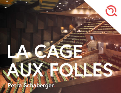 Beitrag von Petra Schaberger – La Cage Aux Folles