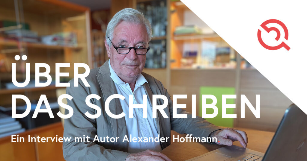 Ueber das Schreiben. Ratschlag vom Autor Alexander Hoffmann