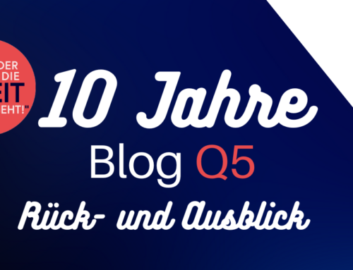 Blog Q5 die kleine Schwester von Quintessenz Manufaktur ist 10 Jahre alt